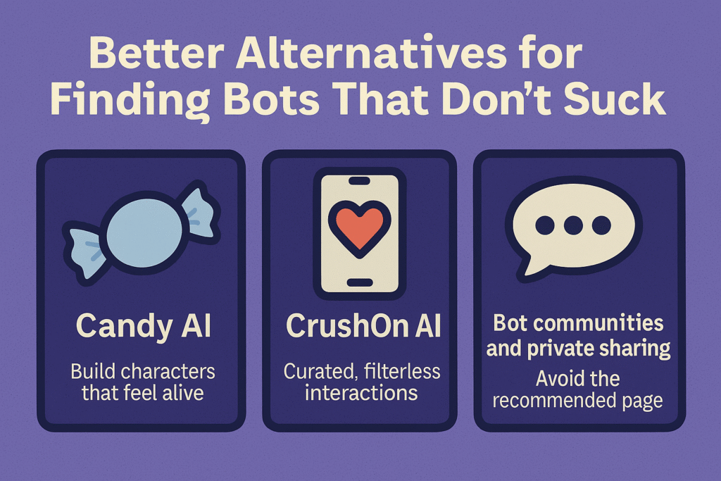 Better Alternatives for Finding Bots That Don’t Suck