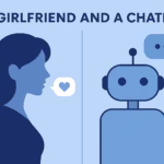 AI Girlfriend and a Chatbot