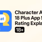 Character AI 18 Plus App Store Rating Explained