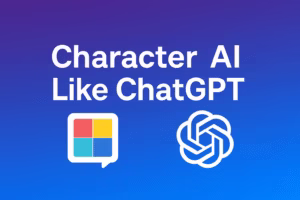 Character AI Like ChatGPT
