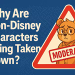Non-Disney Characters Being Taken Down