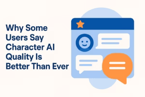 Character AI Quality